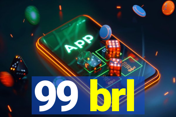 99 brl